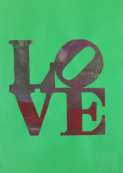 Screen print on paper from the Education Department, Castello di Rivoli Contemporary Art Museum, Turin Italy. An homage to Robert Indiana's 'LOVE' Artwork homage